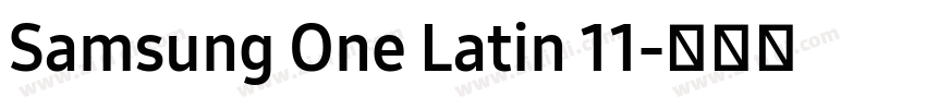 Samsung One Latin 11字体转换